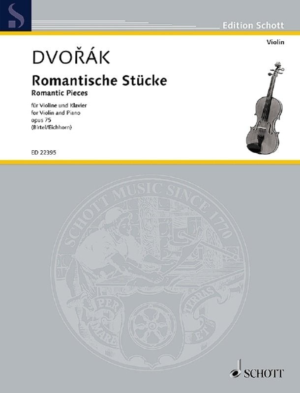 Dvorak - Romantic Pieces Op 75 Violin/Piano (Schott Music)