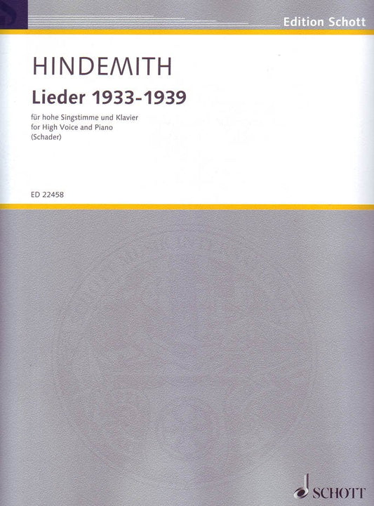 Hindemith: Lieder 1933–1939 — High Voice (Schott Music)