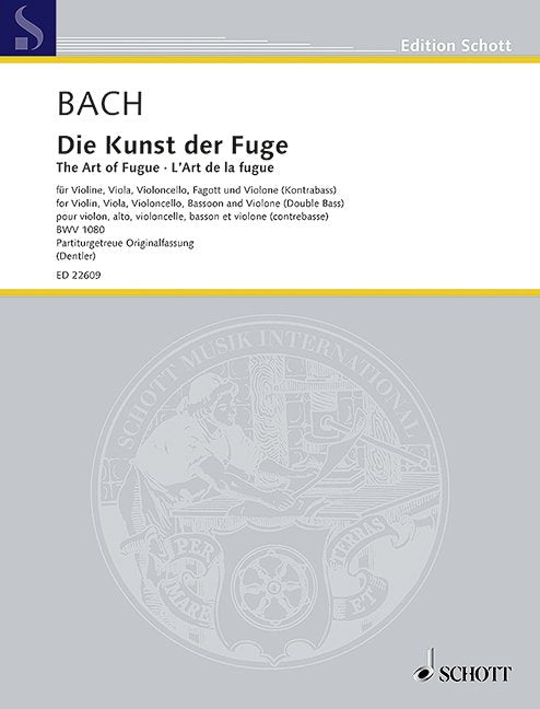 J.S. Bach: Art of Fugue, BWV 1080 — Violin, Viola, Cello, Bassoon & Double Bass (Schott Music)