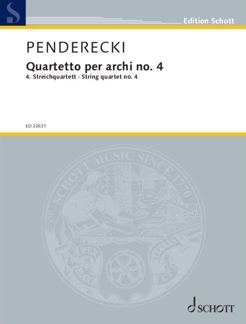 Penderecki - String Quartet No 4 SC/PTS for Cello and Viola, 56 Pages, Published by Schott Music