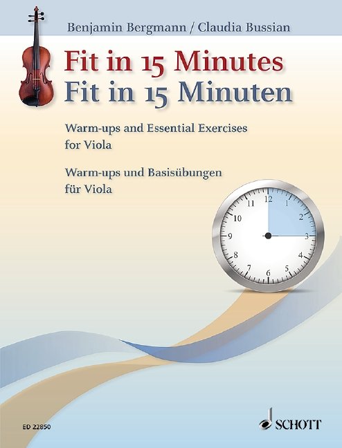 Fit in 15 Minutes: Warm-Ups & Exercises for Viola — Bergmann & Bussian (Schott Music)