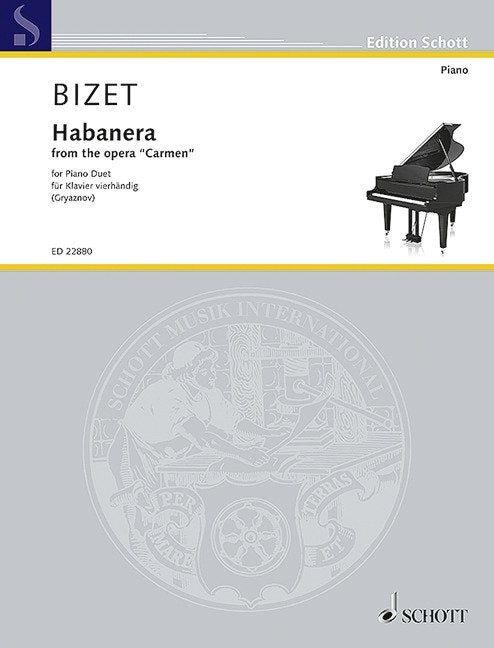Bizet: Habanera from Carmen — Piano Duet, arr. Gryaznov (Schott Music)
