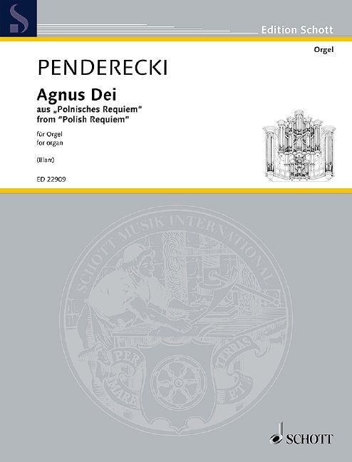 Krzysztof Penderecki: Agnus Dei from Polish Requiem — Organ (Schott Music)