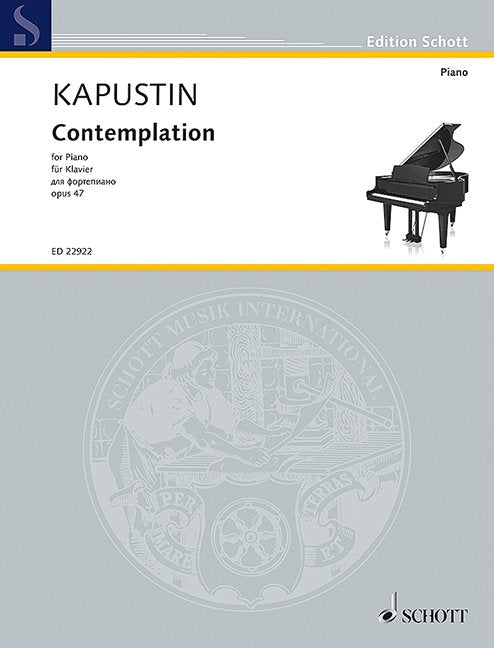 Nikolai Kapustin: Contemplation, Op. 47 — Piano (Schott Music)
