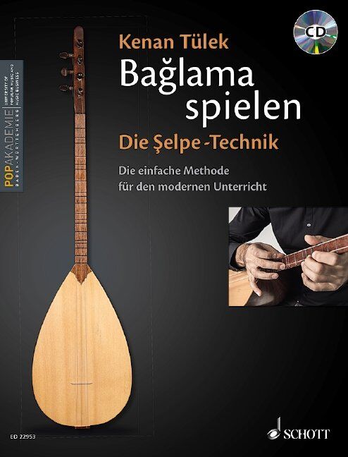 Baglama Spielen Die Selpe-Technik Vol 1 German Edition by Kenan Tuelek