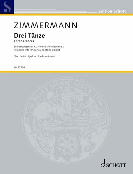 Three Dances Arrangements Vol 2 for Piano/String Quintet by Bernd Alois Zimmermann