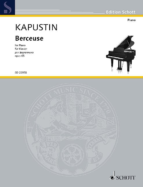 Nikolai Kapustin: Berceuse, Op. 65 — Piano Solo (Schott Music)