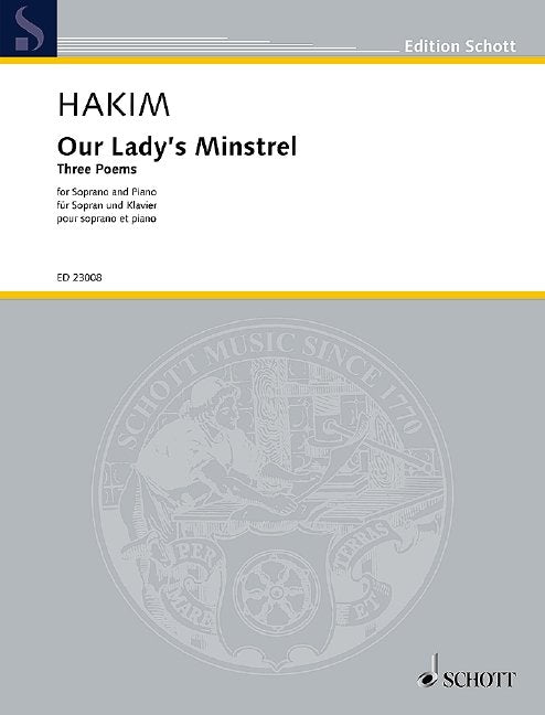 Naji Hakim: Our Lady's Minstrel — Soprano & Piano (Schott Music)