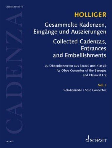 Collected Cadenzas, Embellishments and Arrangements Vol. 1 for Oboe by Heinz Holliger - Schott Music - 64 Pages