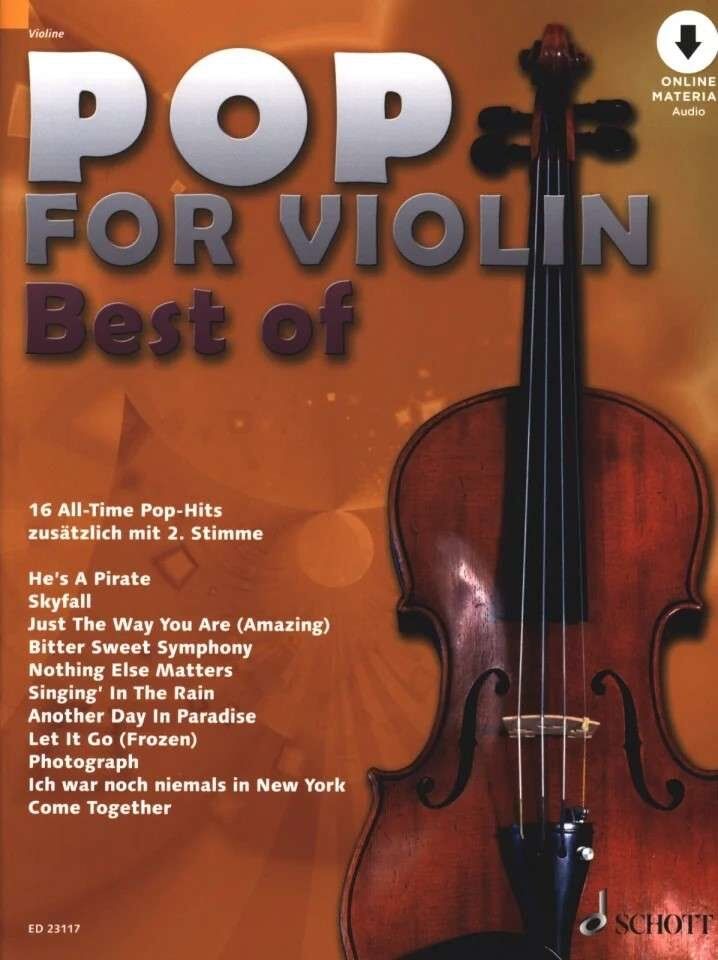 Pop for Violin Best of 16 All-Time Pop Hits by Michael Zlanabitnig, Schott Music, 48 Pages