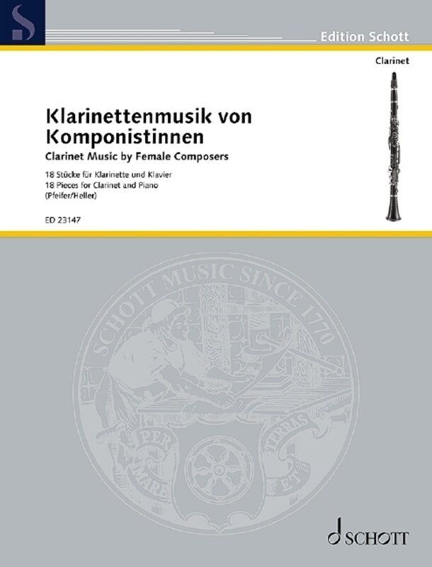 Clarinet Music by Female Composers for Clarinet/Piano, Schott Music, 144 Pages
