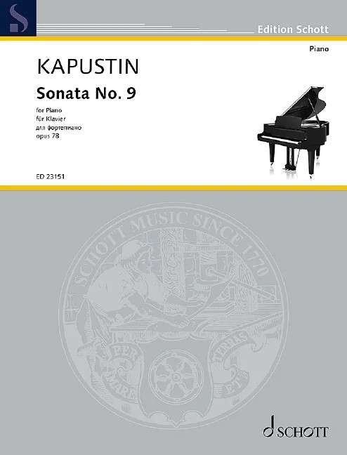 Kapustin Sonata No. 9 Op. 78 for Piano Solo - 36 Pages - Schott Music