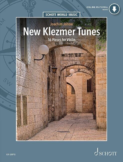 New Klezmer Tunes for Violin/Piano by Joachim Johow, 16 Pieces, 64 Pages, Schott World Music