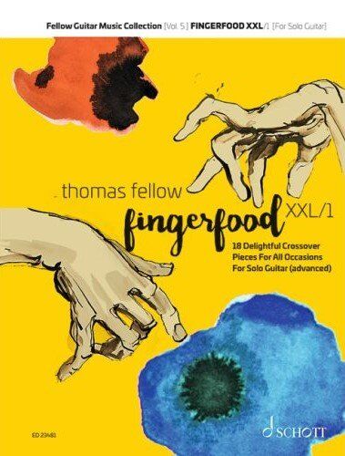 Fellw Fingerfood XXL/1 for Guitar by Thomas Fellow - 18 Crossover Pieces, Standard Notation, 76 Pages, Schott Music