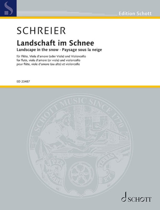 Schreier - Landscape In The Snow Flute/Viola D'Amore/Cello Score/Parts (Flute|Viola d'amore|Cello)