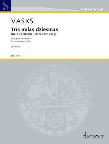 Vasks - Three Love Songs for Soprano and Piano