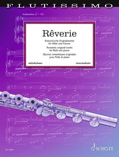 Reverie Vol 1: Romantic Original Works for Flute and Piano by Schott Music
