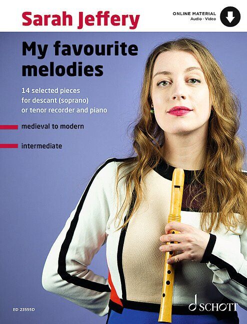 My Favourite Melodies for Descant or Tenor Recorder and Piano by Sarah Jeffery