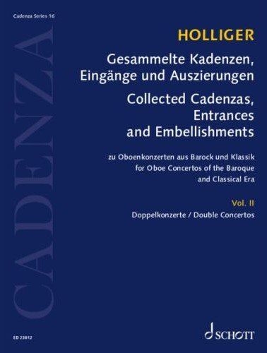 Collected Cadenzas, Embellishments and Arrangements Vol. 2 for Oboe by Heinz Holliger