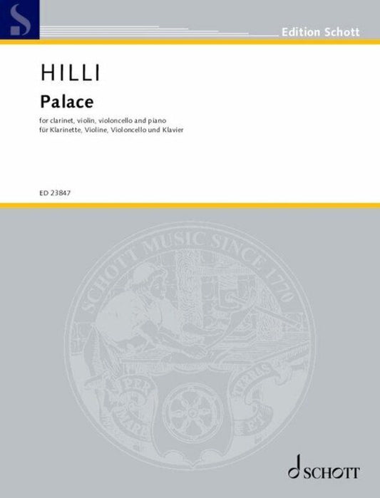 Hilli - Palace for Clarinet, Violin, Cello, Piano Quartet by Schott Music, 44 Pages