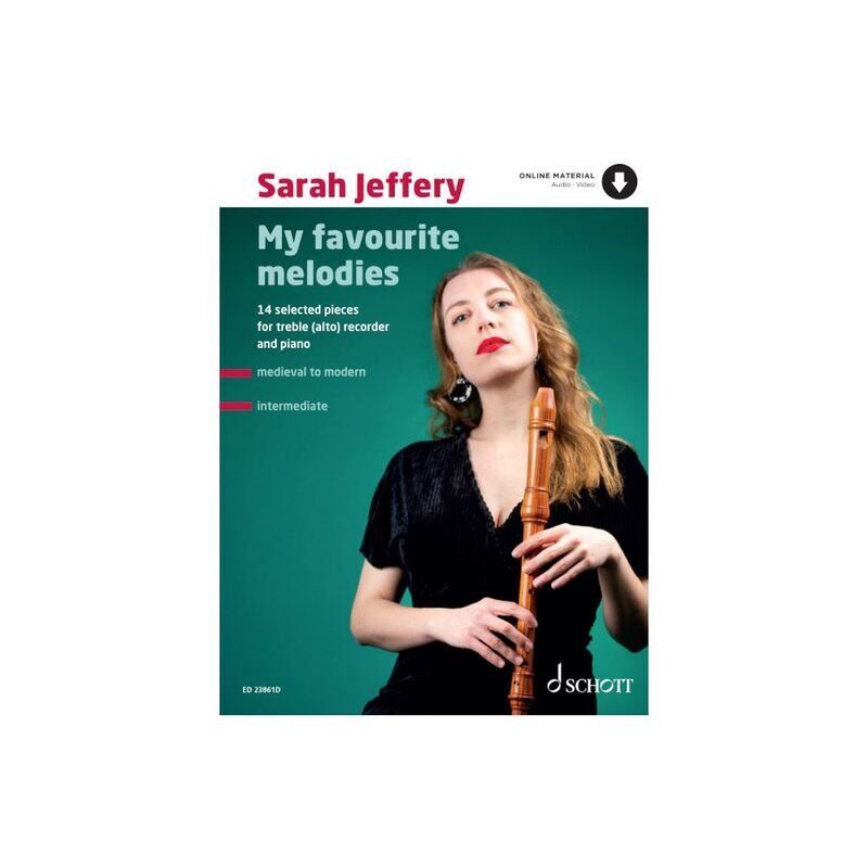 My Favourite Melodies for Treble Recorder and Piano by Sarah Jeffery