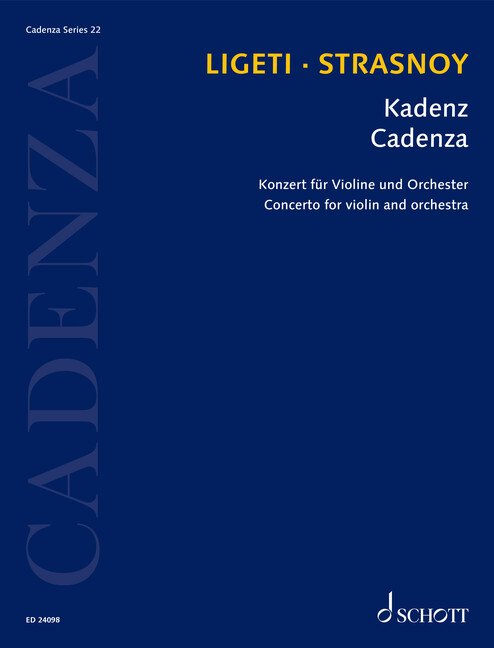 Cadenza Vol 22 Ligeti Concerto For Violin (Schott Music)