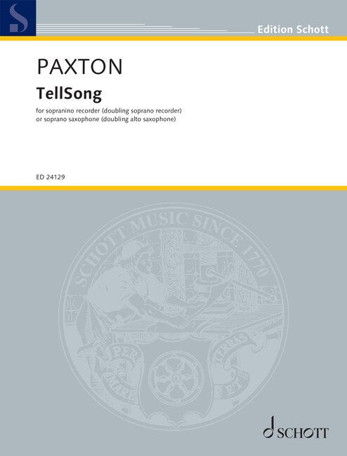 Paxton - Tellsong Sopranino Recorder Or Soprano Sax (Schott Music)