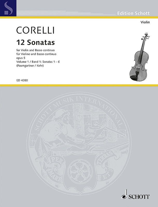 Corelli 12 Sonatas Op. 5 Book 1 for Violin/Piano, Nos. 1-6, Arranged by Guenter Kehr, Schott Music, 70 Pages
