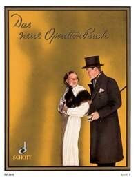 Das Neue Operettenbuch Vol 5 for Voice/Piano by Schott Music, 48 Pages