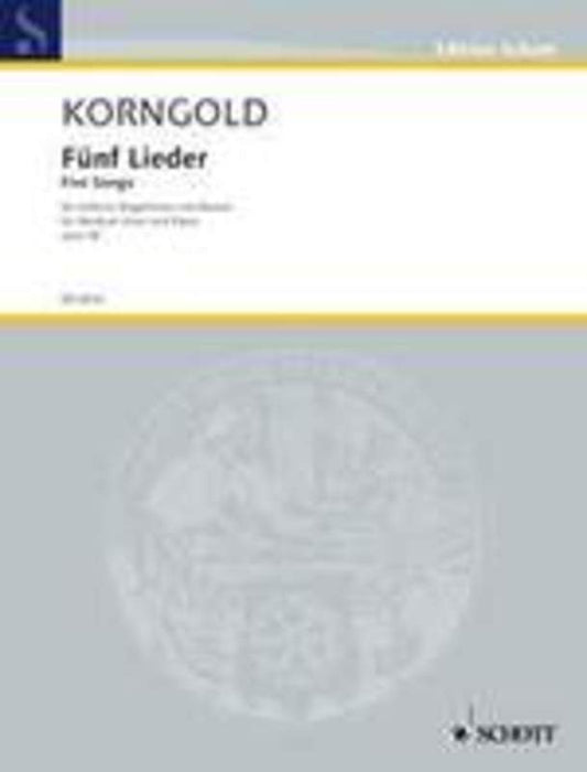Korngold - Five Songs Op 38 Medium Voice/Piano (Softcover Book)