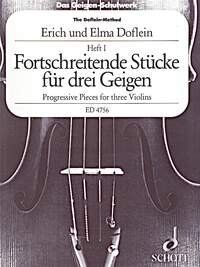 Doflein Method Trio Book 1 for 3 Violins by Elma and Erich Doflein, Published by Schott Music, 36 Pages