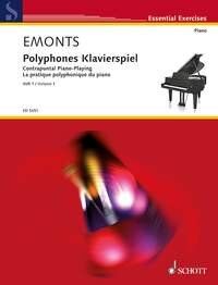 Contrapuntal Piano Playing Book 1 by Fritz Emonts