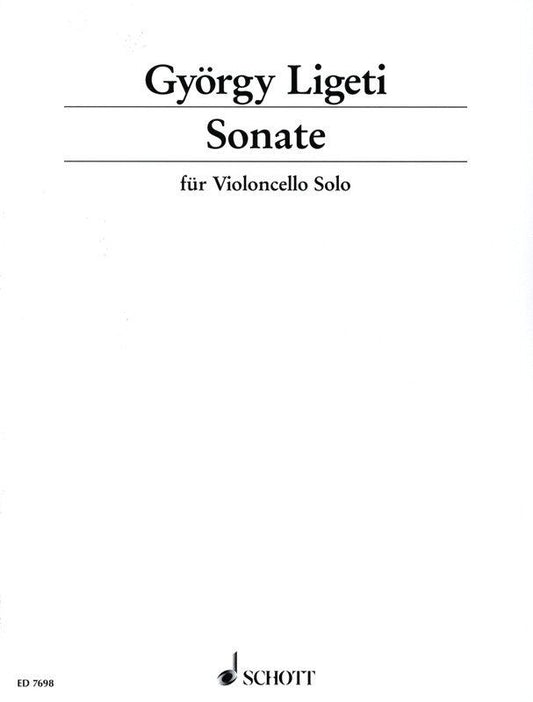 Ligeti Sonata for Cello Solo - Schott Music, 8 Pages