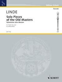 Solo Pieces of the Old Masters for Treble Recorder by Hans-Martin Linde, 20 Pages, Schott Music