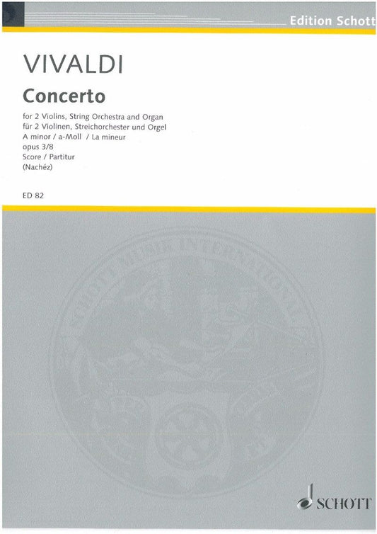 Vivaldi Concerto in A Minor Op. 3/8 RV 522 Full Score by Schott Music, 22 Pages
