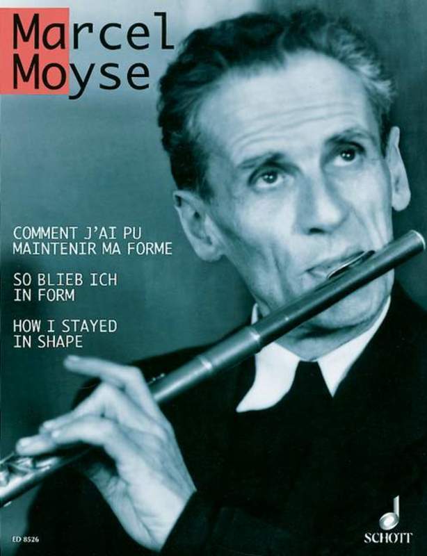 Marcel Moyse - How I Stayed In Shape (Softcover Book)
