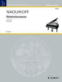 Naoumoff - Reminiscences for Piano by Schott Music, 28 Pages