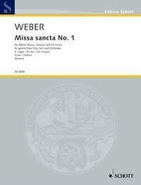 Weber - Missa Sancta No. 1 in E Flat Major Full Score, 160 Pages, Schott Music