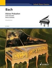 Bach - Little Preludes for Piano, Schott Music, 44 Pages