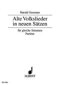 Genzmer - Alte Volkslieder in neuen Satzen Choral Score, GeWV 66, 24 Pages, Schott Music