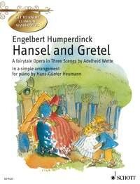 Humperdinck - Hansel and Gretel for Easy Piano, Arranged by Hans-Gunter Heumann, 32 Pages, Schott Music
