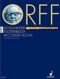 Schulwerk Recorder Book by Carl Orff & Gunild Keetman, Arr. Hermann Regner, 52 Pages, Schott Music