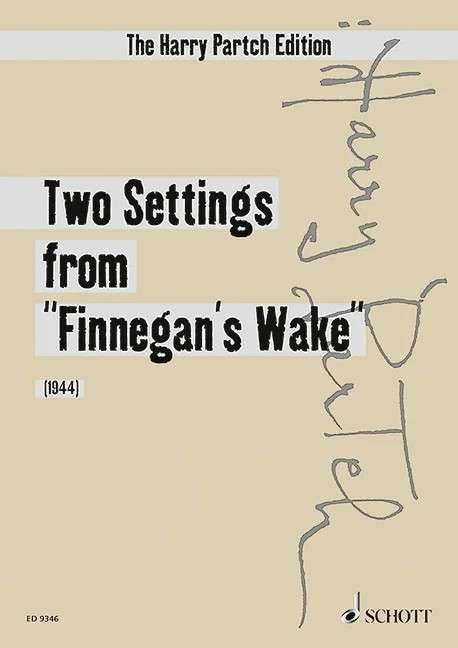 Partch: 2 Settings from Finnegans Wake — Soprano & 2 Flutes (Schott Music)