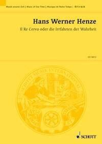 Henze - Il Re Cervo oder Die Irrfahrten der Wahrheit Study Score, 520 Pages, Schott Music