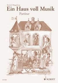 RUEGGEBERG - Ein Haus Voll Musik Full Score by Michael Rueggeberg, 160 Pages, Schott Music