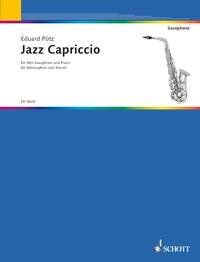 PUETZ - Jazz Capriccio for Alto Saxophone and Piano - 12 Pages - Schott Music