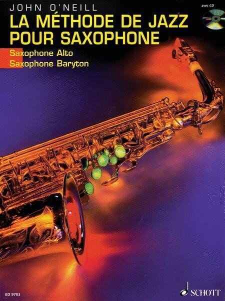 O'Neill La Methode de Jazz pour Saxophone Alto BK/CD