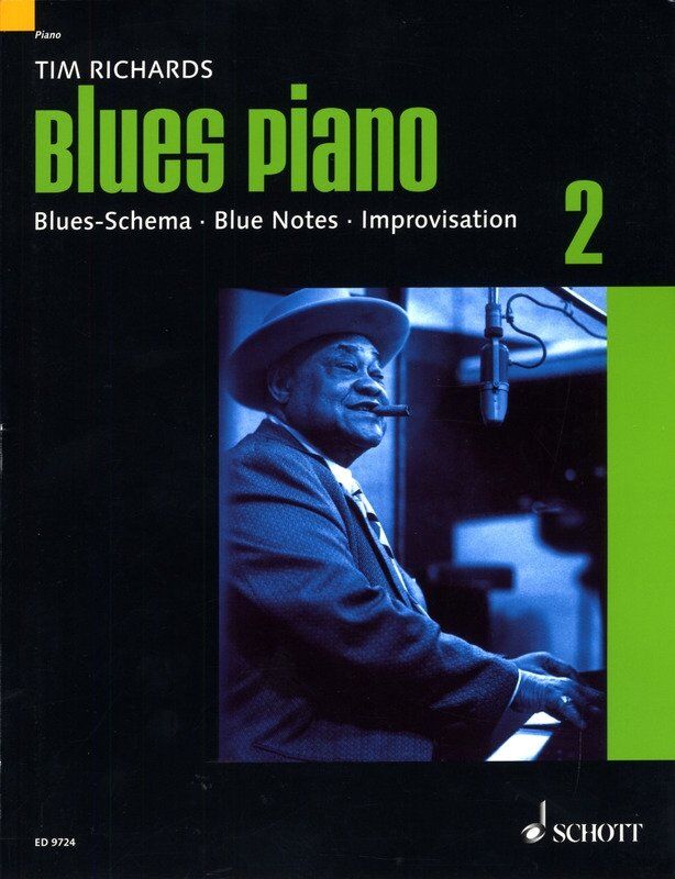 Blues Piano Vol 2 German Edition by Tim Richards, Schott Music, 132 pages