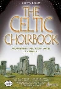 Celtic Choirbook Arranged by Gerlitz, 60 Pages, Schott Music