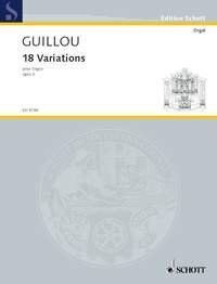 Guillou - 18 Variations Op. 3 for Organ by Schott Music, 32 Pages